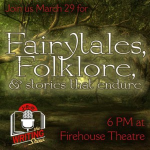 Writing Show: fairytales, folklore and stories that endure